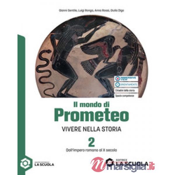 IL MONDO DI PROMETEO - VOLUME 2
