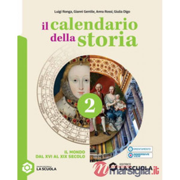 IL CALENDARIO DELLA STORIA - VOLUME 2 - ED. ALUNNI