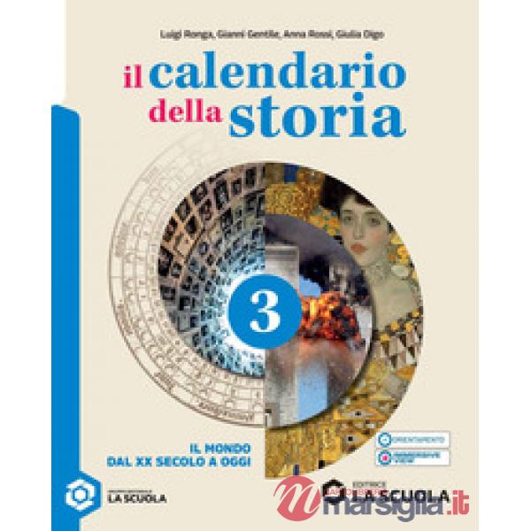 IL CALENDARIO DELLA STORIA - VOLUME 3 - ED. ALUNNI