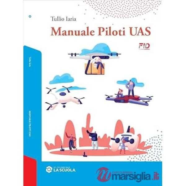 MANUALE PILOTI UAS