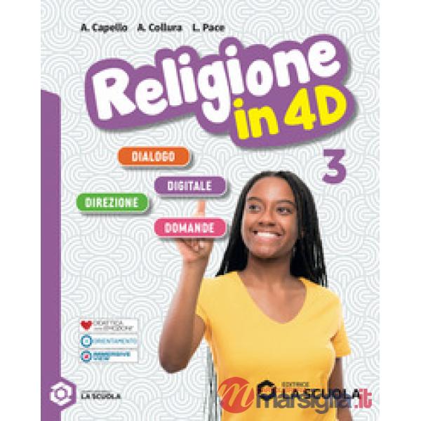 RELIGIONE IN 4D - VOLUME 3