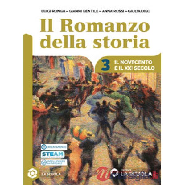 IL ROMANZO DELLA STORIA - VOLUME 3