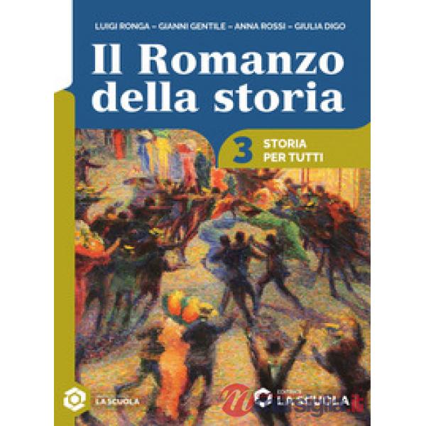 IL ROMANZO DELLA STORIA - STORIA PER TUTTI BES 3