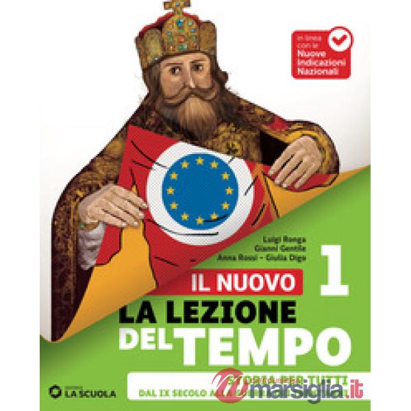 IL NUOVO LA LEZIONE DEL TEMPO - STORIA PER TUTTI 1 - BES