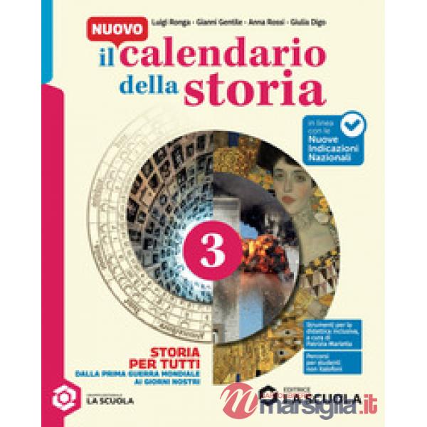 IL NUOVO CALENDARIO DELLA STORIA - STORIA PER TUTTI 3 - BES