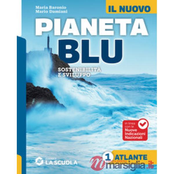 NUOVO PIANETA BLU (IL) - VOL. 1 + ATLANTE 1 + REGIONI