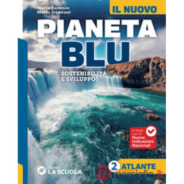 NUOVO PIANETA BLU (IL) - VOL. 2 + ATLANTE 2