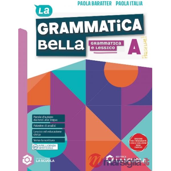 GRAMMATICA BELLA (LA) - VOL. A + VOL. B + VOL. C EBOOK