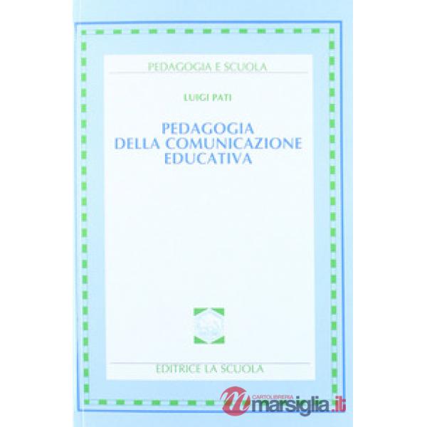 Pedagogia della comunicazione educativa
