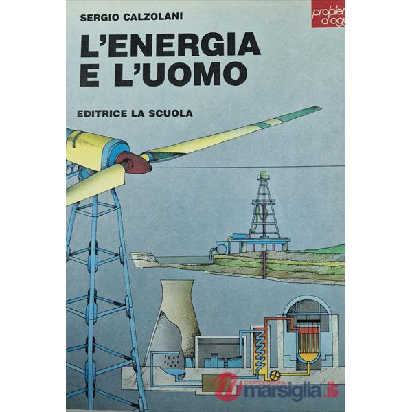 ENERGIA E UOMO