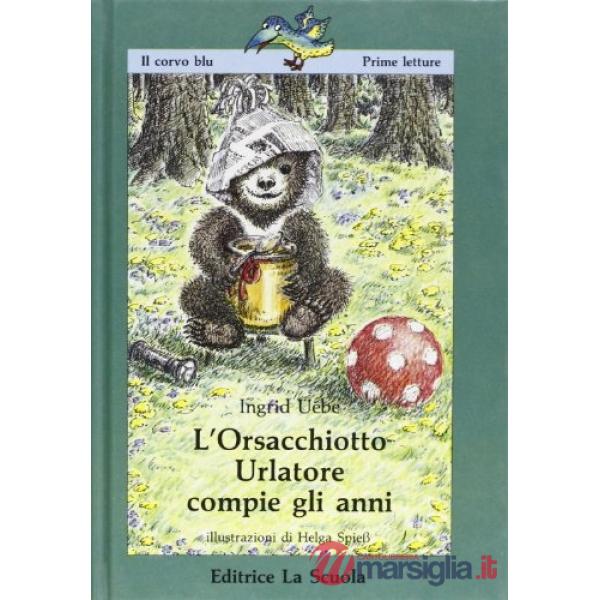 Orsacchiotto urlatore compie gli anni (L')