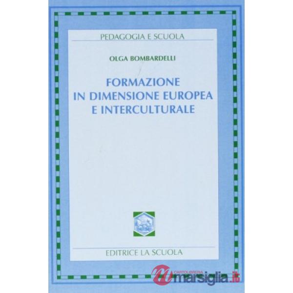 FORMAZIONE IN DIMENSIONE EUROPEA E INTERCULTURALE