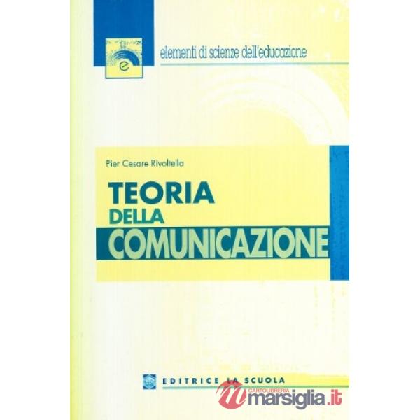 TEORIA DELLA COMUNICAZIONE