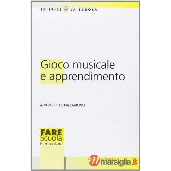 GIOCO MUSICALE E APPRENDIMENTO