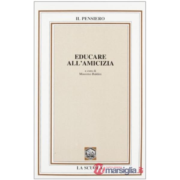EDUCARE ALL'AMICIZIA