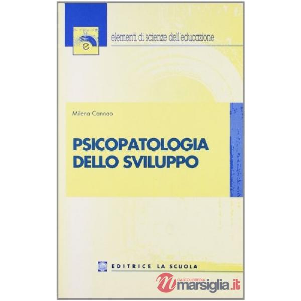 PSICOPATOLOGIA DELLO SVILUPPO