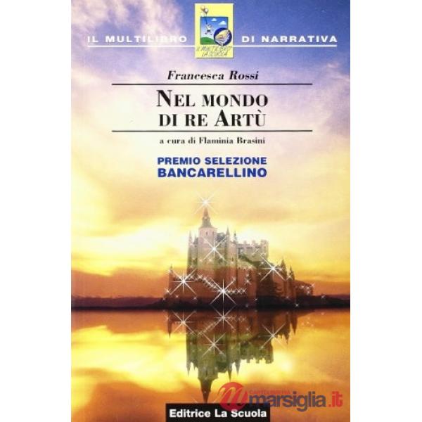 NEL MONDO DI RE ARTU