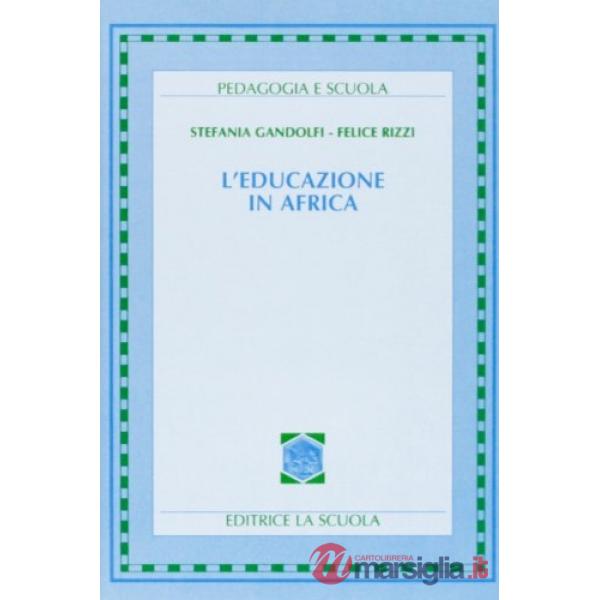EDUCAZIONE IN AFRICA (L')