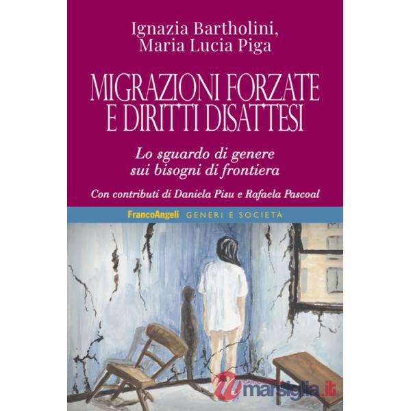 Migrazioni forzate e diritti disattesi. Lo sguardo di genere sui bisogni di frontiera