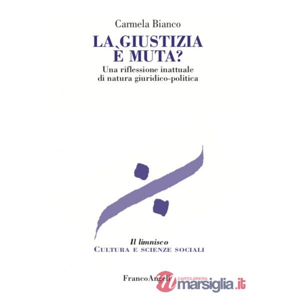Giustizia è muta? (La)