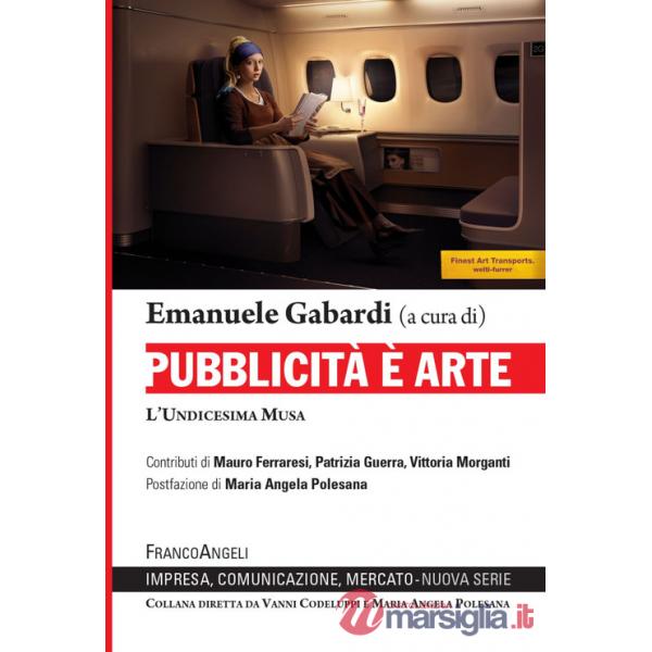 Pubblicità è arte. L'undicesima Musa