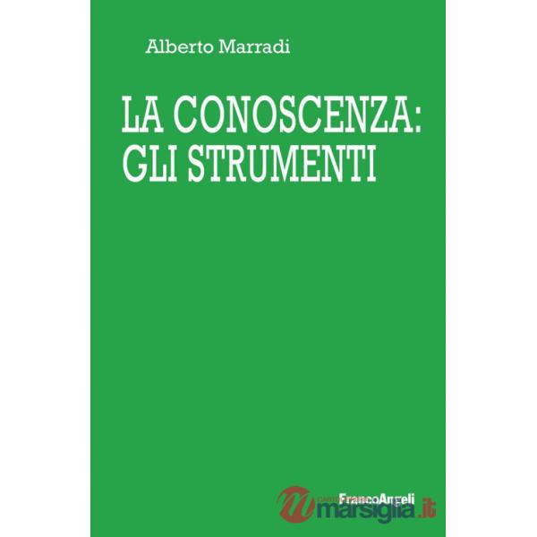 Conoscenza: gli strumenti (La)