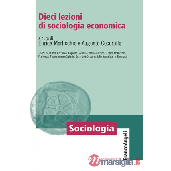 Dieci lezioni di sociologia economica