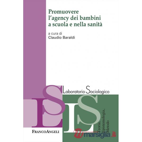Promuovere l'agency dei bambini a scuola e nella sanità