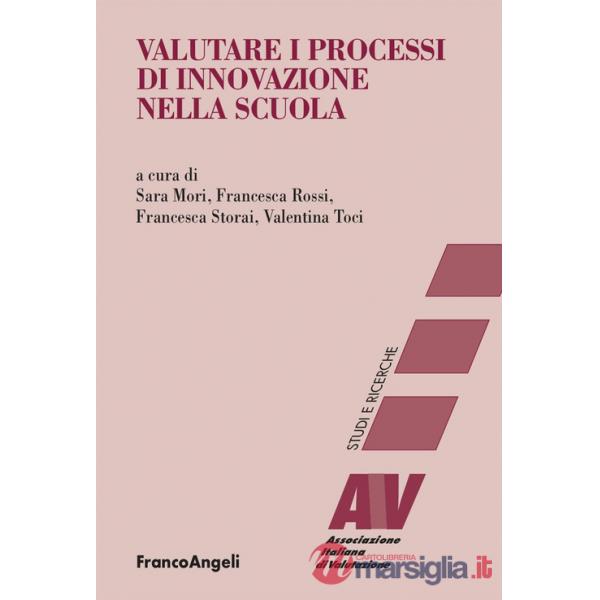 Valutare i processi di innovazione nella scuola