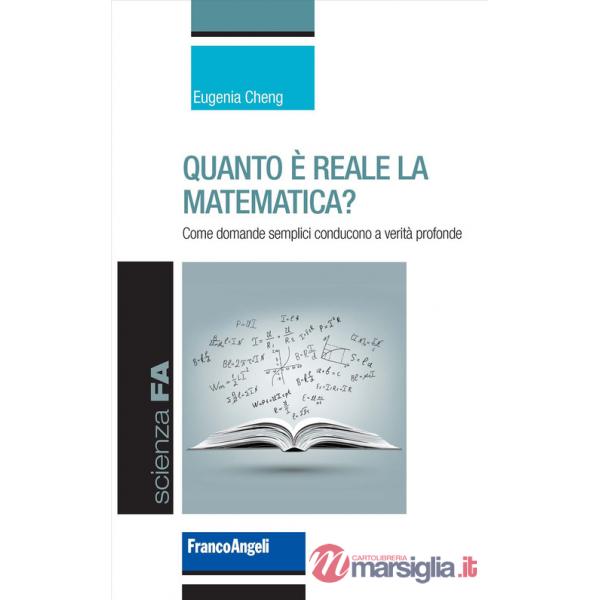 Quanto è reale la matematica? Come domande semplici conducono a verità profonde