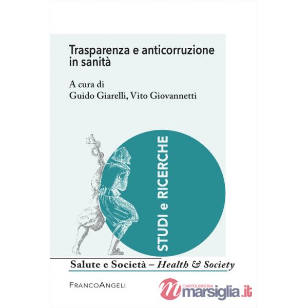Trasparenza e anticorruzione in sanità
