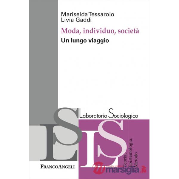 Moda, individuo e società. Un lungo viaggio