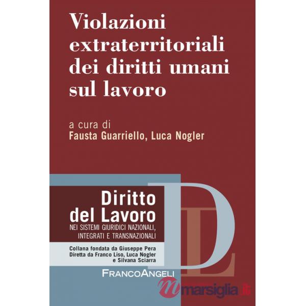 Violazioni extraterritoriali dei diritti umani sul lavoro