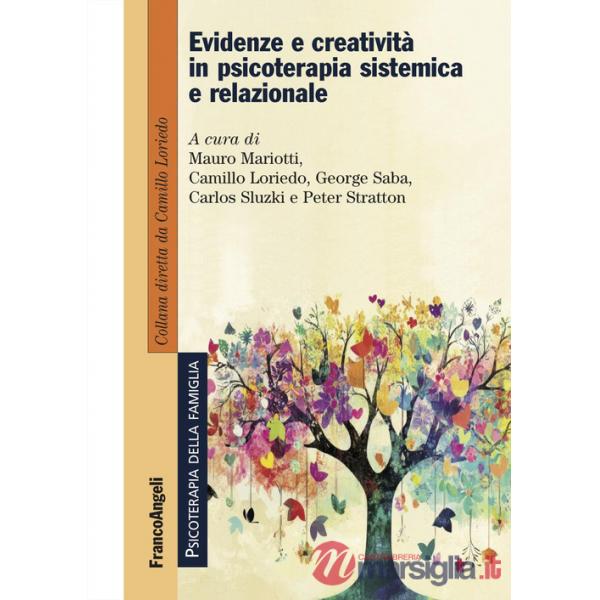 Evidenze e creatività in psicoterapia sistemica e relazionale