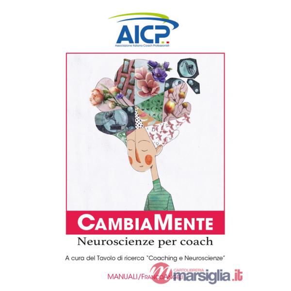 CambiaMente. Neuroscienze per coach