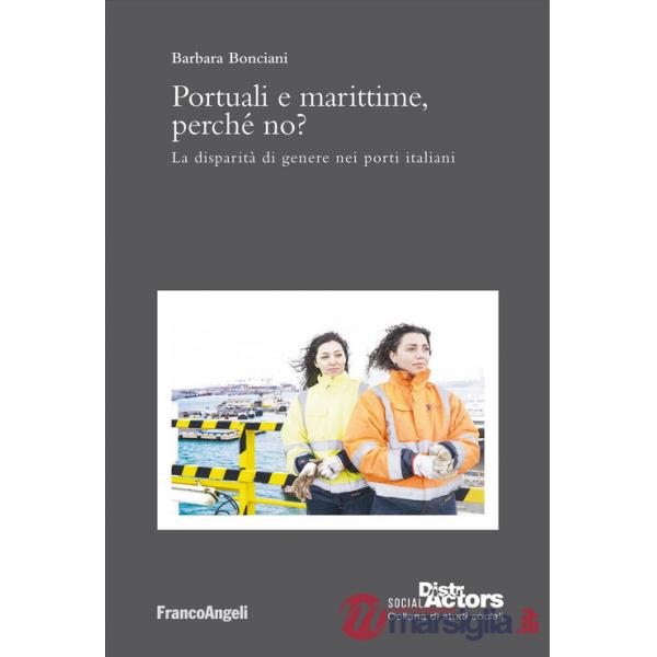 Portuali e marittime, perché no? La disparità di genere nei porti italiani