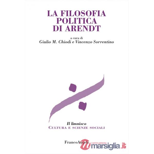 Filosofia politica di Arendt (La)