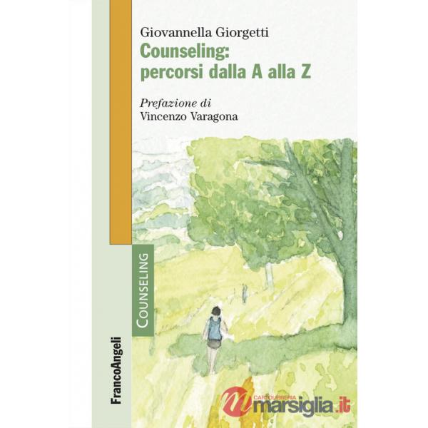 Counseling: percorsi dalla A alla Z