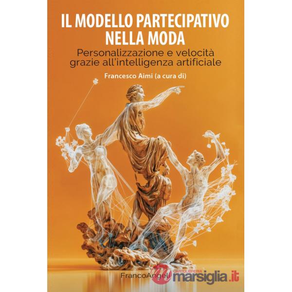 Modello partecipativo nella moda. Personalizzazione e velocità grazie all'intelligenza artificiale (Il)