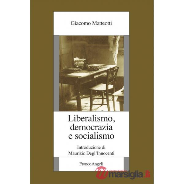 Liberalismo, democrazia e socialismo