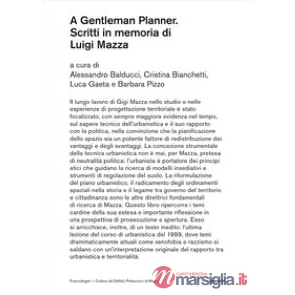 Gentleman planner. Scritti in memoria di Luigi Mazza (A)