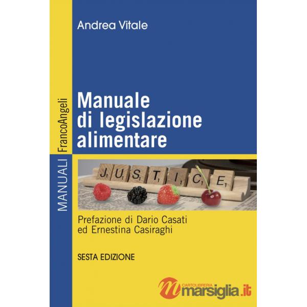 Manuale di legislazione alimentare