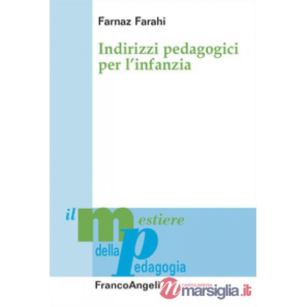 Indirizzi pedagogici per l'infanzia