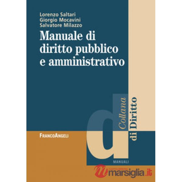 Manuale di diritto pubblico e amministrativo