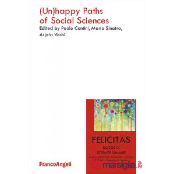 (Un)happy paths of social sciences
