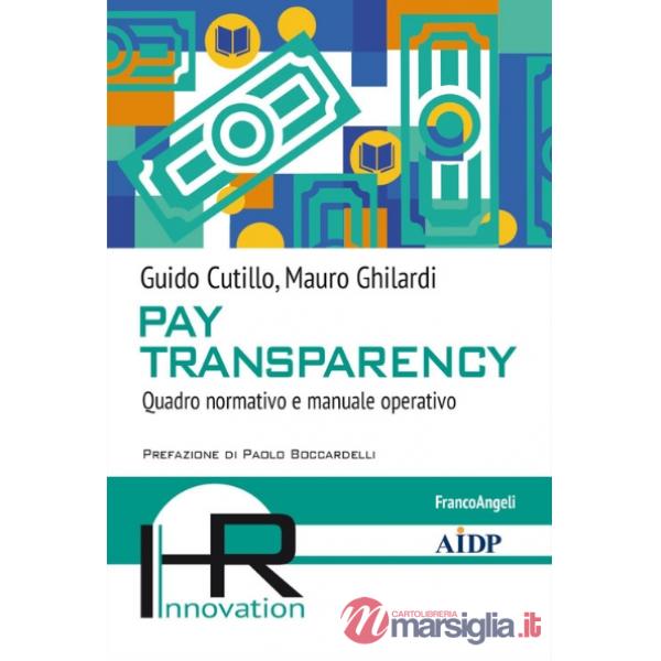 Pay trasparency. Quadro normativo e manuale operativo