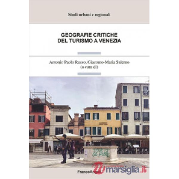 Geografie critiche del turismo a Venezia