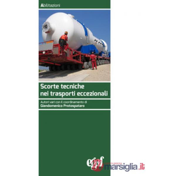 Scorte tecniche nei trasporti eccezionali