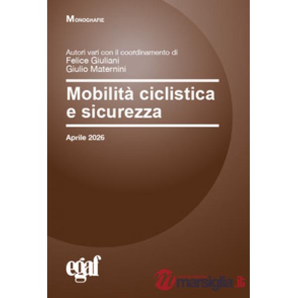 Mobilità ciclistica e sicurezza