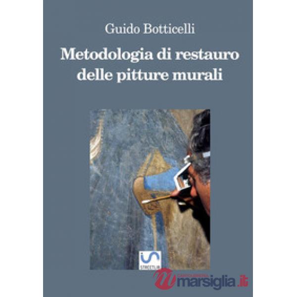 Metodologia di restauro delle pitture murali